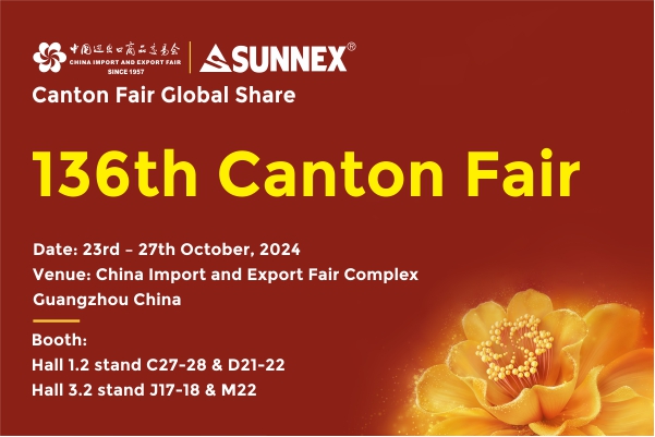 Gå med i Sunnex på den 136: e Canton Fair!